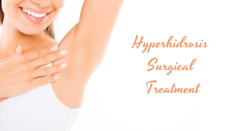 hyperhisdrosis surgery
