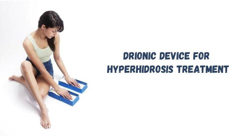 Drionic device for excessive sweating